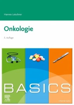 BASICS Onkologie - Leischner, Hannes