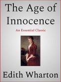 The Age of Innocence (eBook, ePUB)