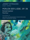 Josef Strauss (1827-1870)   Perlen der Liebe, op. 39