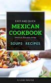 Mexican Cookbook Soups Recipes (fixed-layout eBook, ePUB)