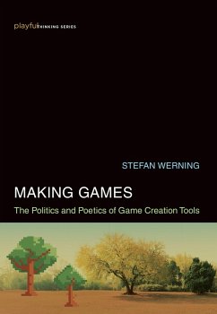 Making Games (eBook, ePUB) - Werning, Stefan