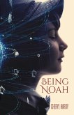 Being Noah (eBook, ePUB)