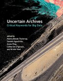 Uncertain Archives (eBook, ePUB)