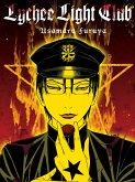 Lychee Light Club (eBook, ePUB) Lychee Light Club (eBook, ePUB)