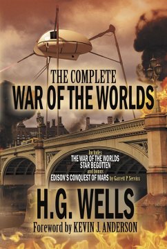 The Complete War of the Worlds (eBook, ePUB) - Wells, H. G.; Serviss, Edward P.