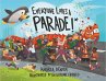 Everyone Loves a Parade!* (eBook, ePUB) - Bild 1