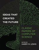 Ideas That Created the Future (eBook, ePUB)