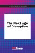The Next Age of Disruption (eBook, ePUB) - Bild 1