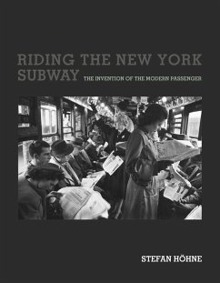 Riding the New York Subway (eBook, ePUB) - Hohne, Stefan