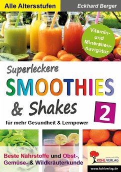 Cover Superleckere SMOOTHIES und Shakes / Band 2 (eBook, PDF)