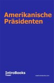 Amerikanische Präsidenten (eBook, ePUB)