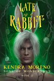 Late as a Rabbit (Sons of Wonderland, #2) (eBook, ePUB)