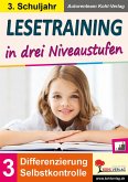 Lesetraining in drei Niveaustufen / Klasse 3 (eBook, PDF)