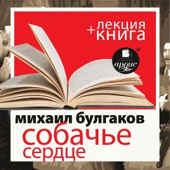 Sobach'e serdce + lekciya (MP3-Download) - Bulgakov, Michail; Bykov, Dmitrij