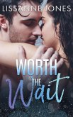 Worth the Wait (Worth It All, #2) (eBook, ePUB)