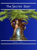 The Secret Door (eBook, ePUB) The Secret Door (eBook, ePUB)