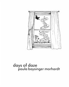 Days of Daze (eBook, ePUB) - Morhardt, Paula Baysinger