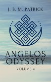 Angelos Odyssey: Volume Four (eBook, ePUB)
