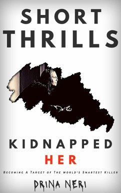 Cover Kidnapped Her (Short Thrills, #2) (eBook, ePUB)