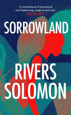 Sorrowland (eBook, ePUB) - Solomon, Rivers