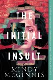 The Initial Insult (eBook, ePUB)