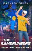 The Gamerunners (Everything League, #1) (eBook, ePUB)