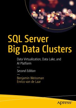 SQL Server Big Data Clusters (eBook, PDF) - Weissman, Benjamin; van de Laar, Enrico