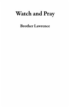 Watch and Pray (eBook, ePUB) - Lawrence, Brother