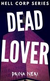 Dead Lovers (Hell Corp Series, #2) (eBook, ePUB)