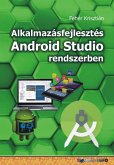 Alkalmazásfejlesztés Android Studio rendszerben (eBook, ePUB)