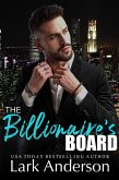 The Billionaire's Board (Beguiling a Billionaire, #1) (eBook, ePUB)