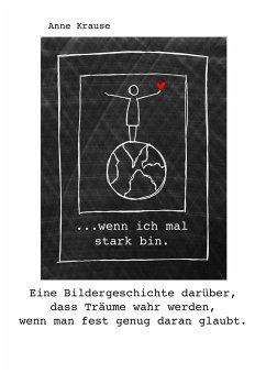 ...wenn ich mal stark bin. (eBook, ePUB) - Krause, Anne