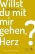 Willst du mit mir gehen, Herz? (eBook,... - Bild 1