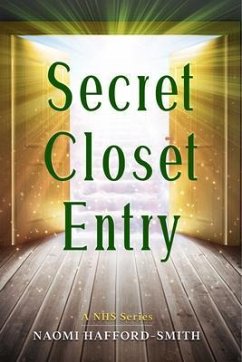 Secret Closet Entry (eBook, ePUB) - Hafford-Smith, Naomi