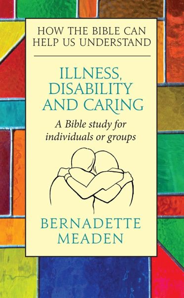 Illness, Caring, and Disability (eBook, ePUB) Illness, Caring, and Disability (eBook, ePUB)