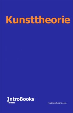 Kunsttheorie (eBook, ePUB) - Team, IntroBooks