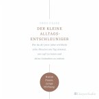 Der kleine Alltagsentschleuniger (ungekürzt) (MP3-Download)