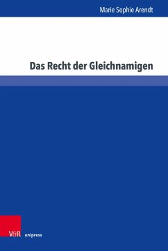 Das Recht der Gleichnamigen (eBook, PDF) - Arendt, Marie Sophie