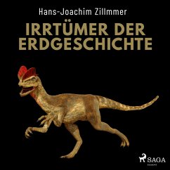 Irrtümer der Erdgeschichte (MP3-Download) - Zillmer, Hans-Joachim