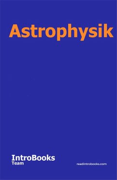 Astrophysik (eBook, ePUB) - Team, IntroBooks