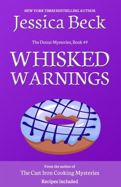 Whisked Warnings (The Donut Mysteries, #1) (eBook, ePUB) - Beck, Jessica