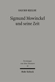 Sigmund Mowinckel und seine Zeit (eBook, PDF)