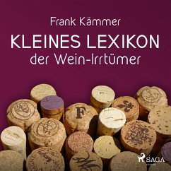 Kleines Lexikon der Wein-Irrtümer (MP3-Download) - Kämmer, Frank