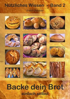 Backe dein Brot (eBook, ePUB)