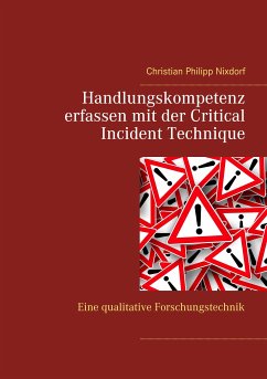 Handlungskompetenz erfassen mit der Critical Incident Technique (eBook, ePUB)
