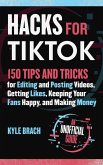Hacks for TikTok (eBook, ePUB)