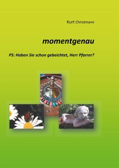 momentgenau (eBook, ePUB) - Christmann, Kurt