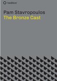 The Bronze Cast (eBook, ePUB)