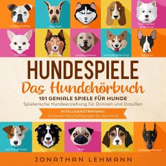 HUNDESPIELE Das Hundebuch (MP3-Download) - Lehmann, Jonathan
