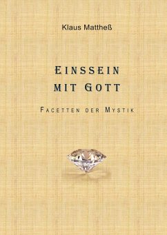 Einssein mit Gott (eBook, ePUB) - Mattheß, Klaus
